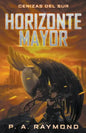 Horizonte Mayor Cenizas del Sur - Paperback