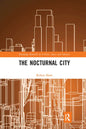 The Nocturnal City - Paperback