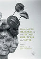 Traumatic Memories of the Second World War and After - Paperback