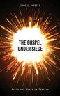 The Gospel Under Siege: Faith and Works in Tension - Paperback