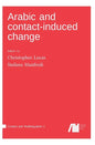 Arabic and contact-induced change - Hardcover