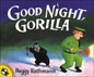 Good Night Gorilla - Hardcover