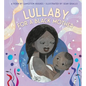 Lullaby (for a Black Mother) Board Book - Board Book