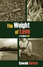 The Weight of Love - Paperback
