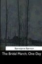 The Bridal March: One Day - Paperback
