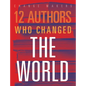 12 Authors Who Changed the World - Paperback