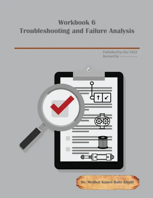 Workbook 6: Troubleshooting and Failure Analysis - Paperback