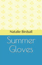 Summer Gloves - Paperback