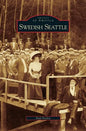 Swedish Seattle - Hardcover