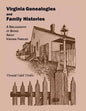 Virginia Genealogies and Family Histories: A Bibliography of Books about Virginia Families - Paperback