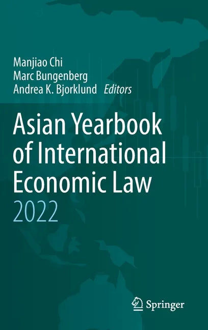 Asian Yearbook of International Economic Law 2022 - Hardcover