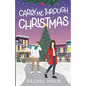 Carry Me Through Christmas - Paperback