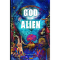 God is an alien - Paperback