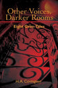 Other Voices, Darker Rooms: Eight Grim Tales - Paperback