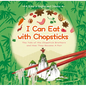 I Can Eat with Chopsticks: The Tale of the Chopstick Brothers and How They Became a Pair - A Story in English and Chinese - Hardcover