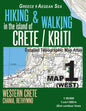 Hiking & Walking in the Island of Crete/Kriti Map 1 (West) Detailed Topographic Map Atlas 1: 50000 Western Crete Chania, Rethymno Greece Aegean Sea: T - Paperback