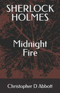 SHERLOCK HOLMES Midnight Fire - Paperback