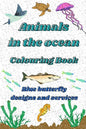 Animals in the ocean: Animals in the ocean colouring book for adults - Paperback