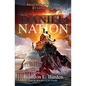 Daniel Nation: When Christians Take a Stand in Civil Government - Paperback