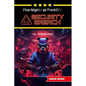 Five Nights at Freddy's Security Breach Complete Guide and Walkthrough: Best Tips, Tricks and Strategies [Updated and Expanded] - Paperback