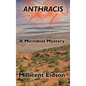 Anthracis: A Microbial Mystery - Hardcover