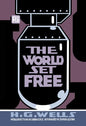 The World Set Free - Paperback