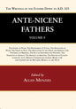 Ante-Nicene Fathers: Translations of the Writings of the Fathers Down to A.D. 325, Volume 9 - Hardcover