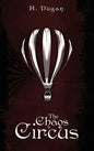 The Chaos Circus - Hardcover