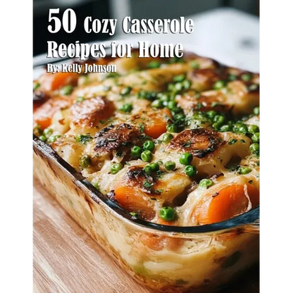 50 Cozy Casserole Recipes for Summer - Paperback