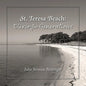 St. Teresa Beach: Elixir for Generations - Paperback