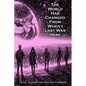 The World Has Changed from When I Last Was Here - Paperback