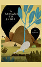 A Passage to India - Hardcover