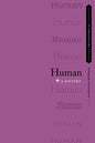Human: A History - Paperback