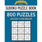 Sudoku Puzzle Book, 800 Puzzles, 400 EASY and 400 MEDIUM: Improve Your Game With This Two Level Book - Paperback