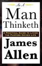 As A Man Thinketh - Paperback
