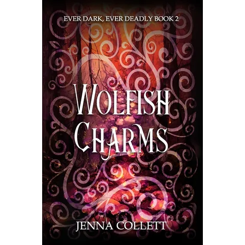 Wolfish Charms - Paperback
