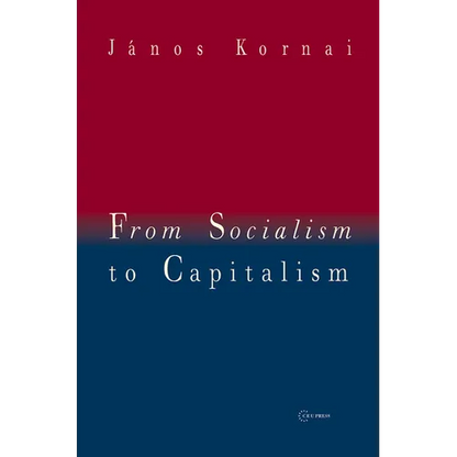 From Socialism to Capitalism: Eight Essays - Paperback