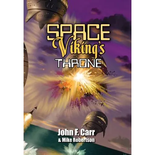 Space Viking's Throne - Hardcover