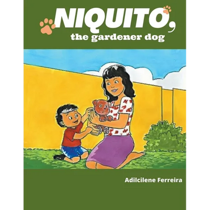 Niquito, the gardener dog - Paperback