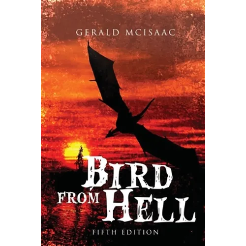 Bird from Hell Fifth Edition - Paperback
