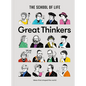 Great Thinkers: Simple Tools from Sixty Great Thinkers to Improve Your Life Today. - Hardcover