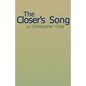The Closer's Song - Paperback