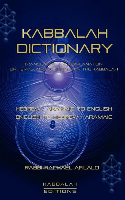 Kabbalah Dictionary - Hardcover