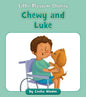 Chewy and Luke - Paperback