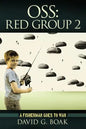 OSS Red Group 2: A Fisherman Goes to War - Paperback