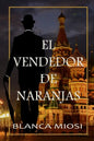 El vendedor de naranjas - Paperback