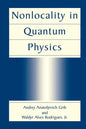 Nonlocality in Quantum Physics - Hardcover