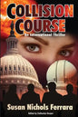 Collision Course - An International Thriller - Paperback