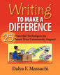 Writing to Make a Difference: 25 Powerful Techniques to Boost Your Community Impact - Paperback