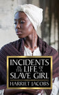 Incidents in the Life of a Slave Girl - Paperback